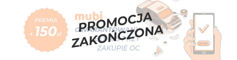 Promocja zakończona 150 zł na OC w Mubi marzec 2021