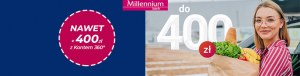 Nawet 400 zł z Bankiem Millennium i Mastercard® maj - czerwiec 2021 768px