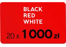 20 x 1000 zł voucher do Black Red White