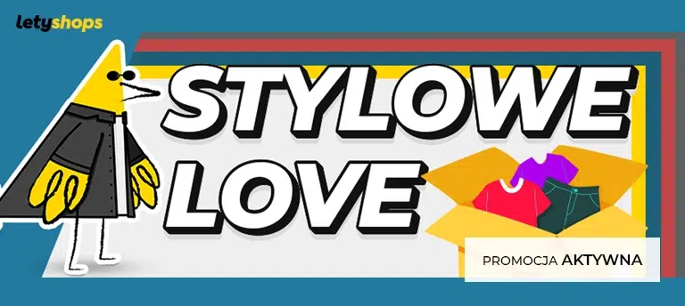 Oszczędź 3x więcej na zakupie ubrań w promocji Stylowe Love od Letyshops.