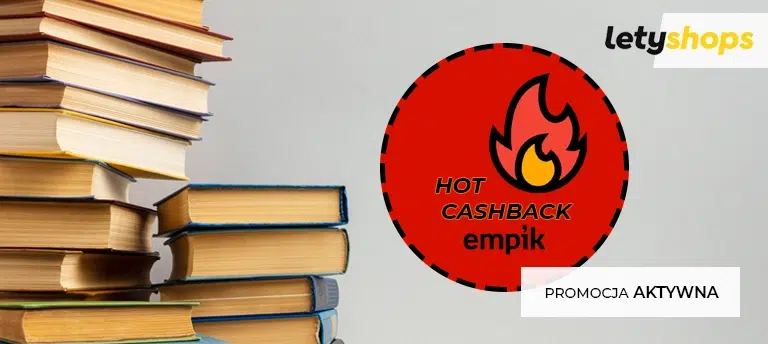 Hot cashback w Empiku od Letyshops