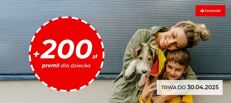 Premia 200 zł z kontem dla dzieci w Sandander Bank Polska. Otwórz Konto Santander dla dziecka 7 - 17 lat i odbierz premię od banku. Promocja trwa do 30 kwietnia 2025 r.