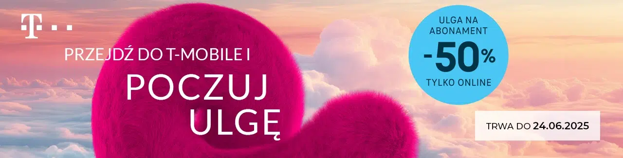 T-Mobile – promocja „Poczuj ulgę”: 50% ulgi na abonament przy przejściu do T-Mobile. Oferta dostępna tylko online, ważna do 24.06.2025. Różowy kształt z futerkiem na tle nieba i zachodu słońca.