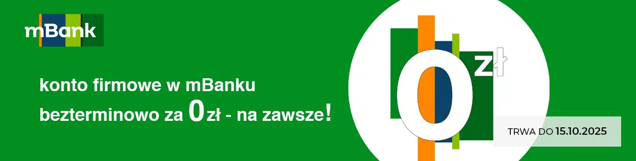 Promocja mBank – konto firmowe za 0 zł na zawsze. Oferta ważna do 15.010.2025. Zielone tło, logo mBank i duży graficzny symbol „0 zł” w centrum ilustracji.