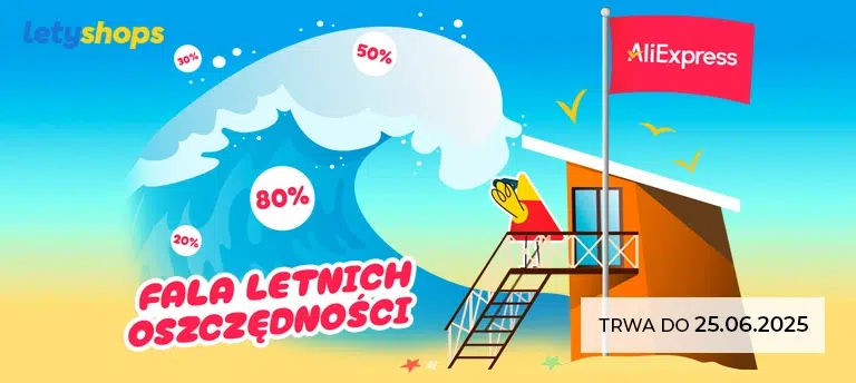 Letnia wyprzedaż AliExpress – fala oszczędności do 80% i cashback do 50% z Letyshops, promocja trwa do 25.06.2025.