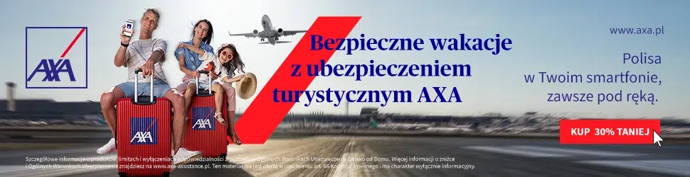 Baner AXA z hasłem „Bezpieczne wakacje z ubezpieczeniem turystycznym AXA”. Na grafice trzy osoby siedzące na walizkach z logo AXA, a w tle lądujący samolot. Z prawej strony przycisk „Kup 30% taniej” oraz informacja „Polisa w Twoim smartfonie, zawsze pod ręką”.