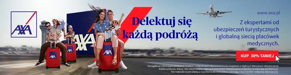 Baner AXA – ubezpieczenia turystyczne z 30% zniżką, eksperci i globalna sieć placówek medycznych, slogan „Delektuj się każdą podróżą”.