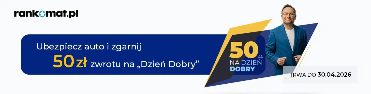 Baner promocyjny Rankomat.pl z informacją o 50 zł zwrotu „na Dzień Dobry” za zakup ubezpieczenia auta, z grafiką mężczyzny i oznaczeniem ważności promocji do 30.04.2026.