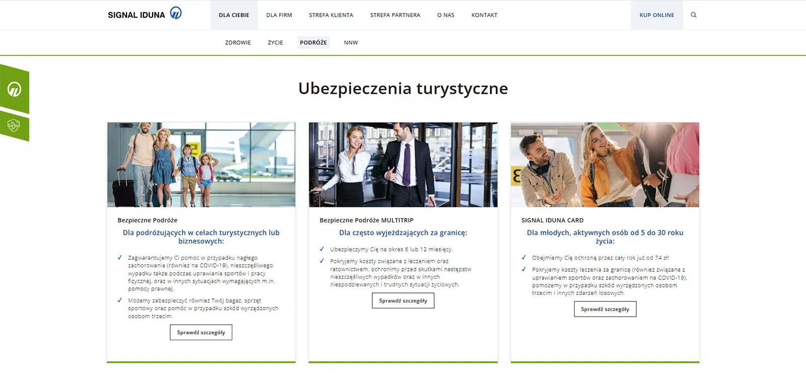 Strona Signal Iduna – oferta ubezpieczeń turystycznych: Bezpieczne Podróże dla turystów i biznesu, MULTITRIP dla często wyjeżdżających oraz Signal Iduna Card dla młodych aktywnych osób.