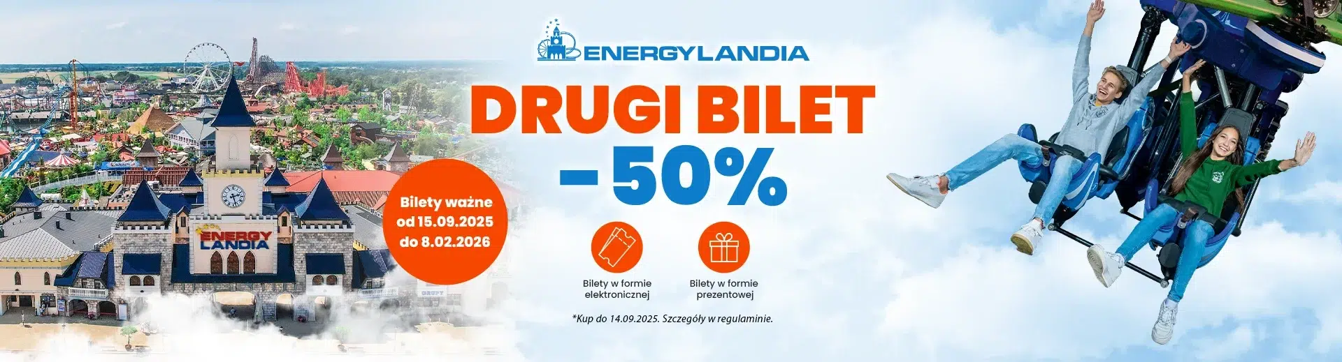 Promocja Energylandia 2025 – drugi bilet 50% taniej. Oferta ważna na bilety od 15.09.2025 do 08.02.2026. Park rozrywki w Zatorze z rollercoasterami i atrakcjami dla całej rodziny.