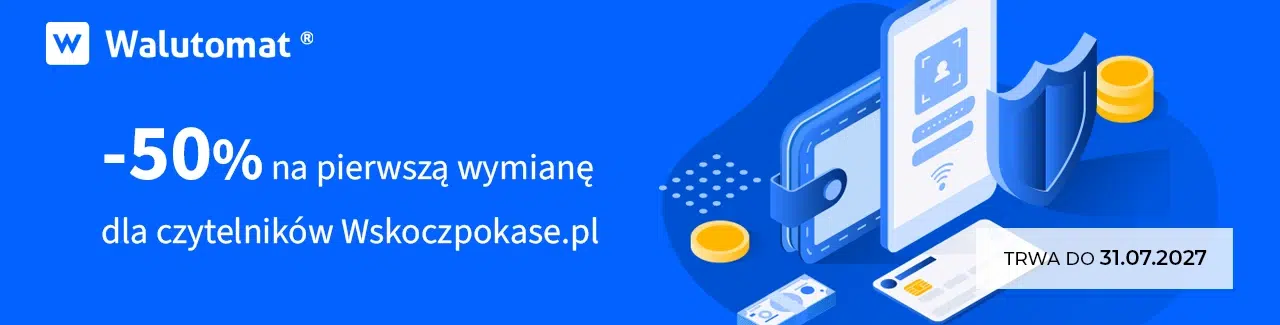 Baner promocji Walutomat dla czytelników WskoczPoKasę.pl informujący o 50% zniżki na prowizję przy pierwszej wymianie walut. Po prawej stronie widoczne są ilustracje portfela, smartfona, karty płatniczej i tarczy symbolizującej bezpieczne transakcje, a w prawym dolnym rogu znajduje się informacja, że promocja trwa do 31.07.2027.