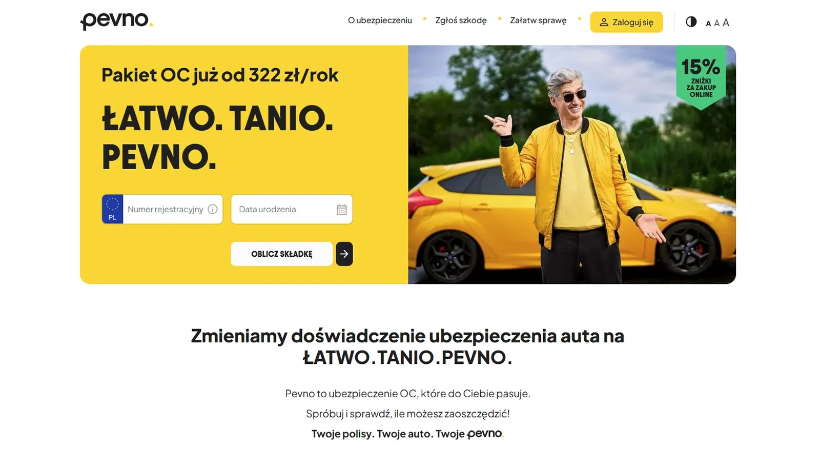 Strona główna Pevno.pl prezentująca ofertę ubezpieczenia OC od 322 zł rocznie. Po prawej stronie mężczyzna w żółtej kurtce stoi przed żółtym sportowym autem. Po lewej stronie znajduje się kalkulator składki oraz informacja o 15% zniżce za zakup online.