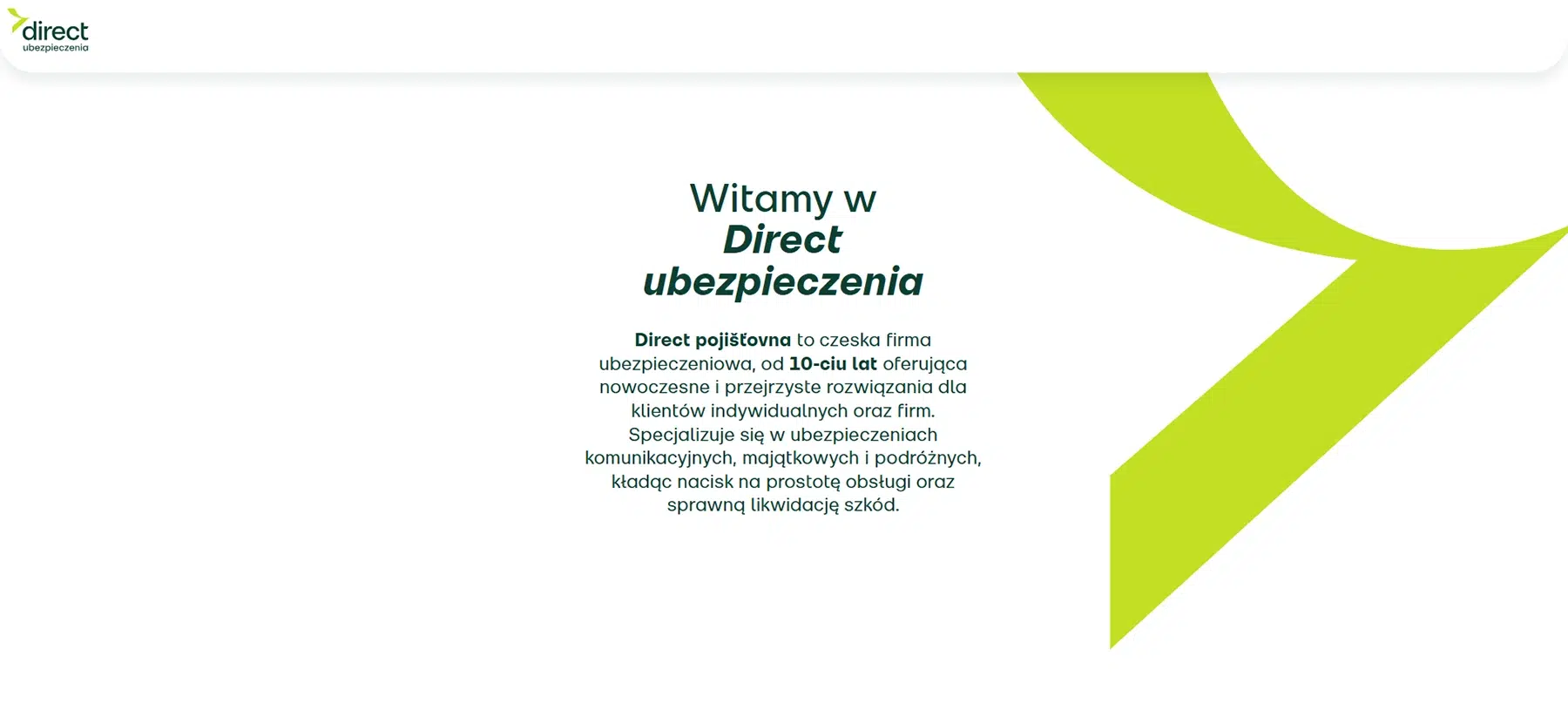 Strona główna Direct Ubezpieczenia – czeska firma ubezpieczeniowa oferująca OC, AC i ubezpieczenia podróżne w Polsce.