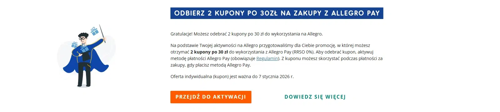 Baner informujący o promocji Allegro Pay, w której użytkownik może odebrać 2 kupony po 30 zł na zakupy po aktywacji metody płatności. Widoczne zasady oferty, przycisk aktywacyjny oraz termin ważności kuponów do 7 stycznia 2026 r.