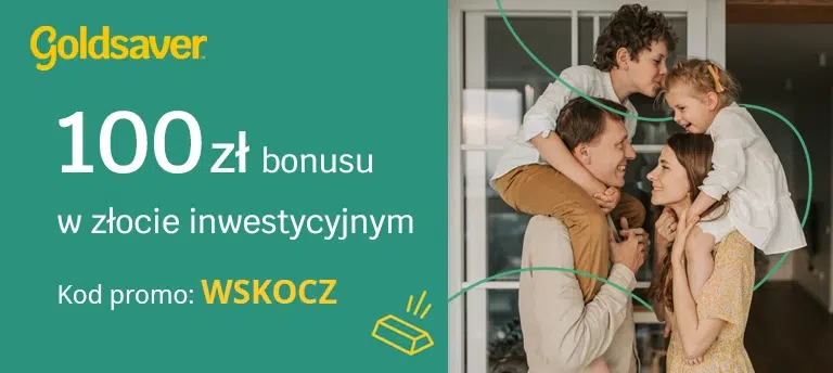 Baner promocyjny Goldsaver z informacją o bonusie 100 zł w złocie inwestycyjnym i kodzie promo WSKOCZ, obok zdjęcia uśmiechniętej rodziny z dziećmi.