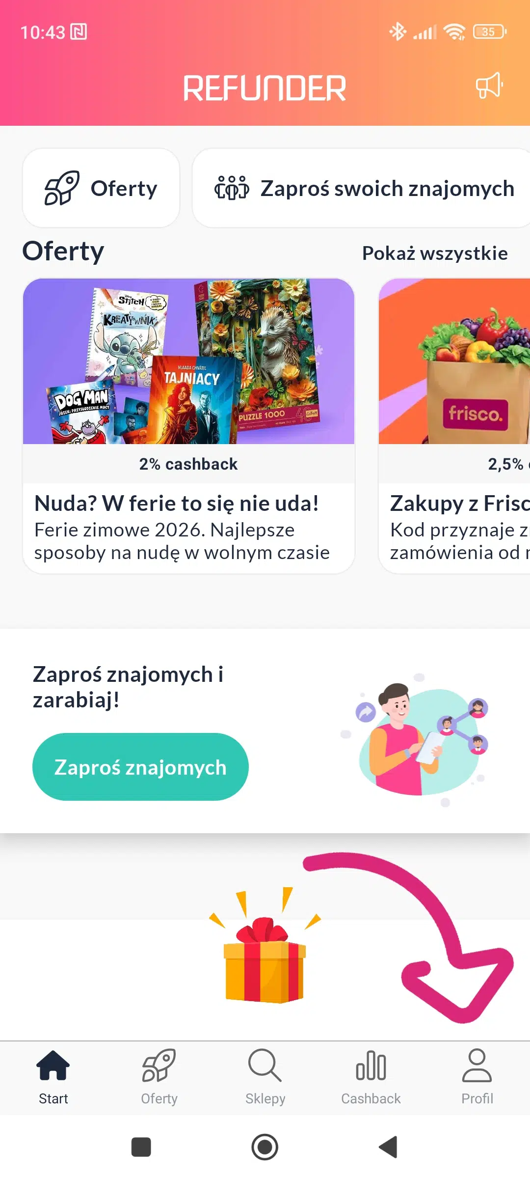 Ekran aplikacji Refunder z zakładką Oferty, widoczne promocje z cashbackiem 2% oraz 2,5%, przycisk ‘Zaproś znajomych’ i dolne menu nawigacyjne.