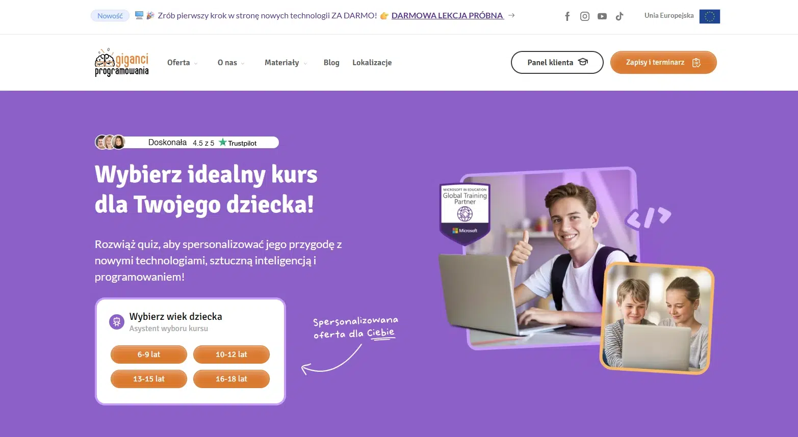 Strona główna Giganci Programowania z nagłówkiem ‘Wybierz idealny kurs dla Twojego dziecka!’, wyborem wieku dziecka (6–9, 10–12, 13–15, 16–18 lat) oraz zdjęciem nastolatka przy laptopie z oznaczeniem Microsoft Global Training Partner.