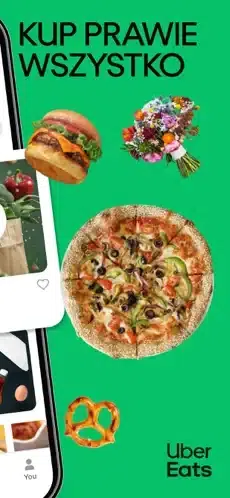Zielona grafika Uber Eats z napisem ‘KUP PRAWIE WSZYSTKO’, widoczny ekran smartfona oraz zdjęcia burgera, bukietu kwiatów, pizzy i precla.