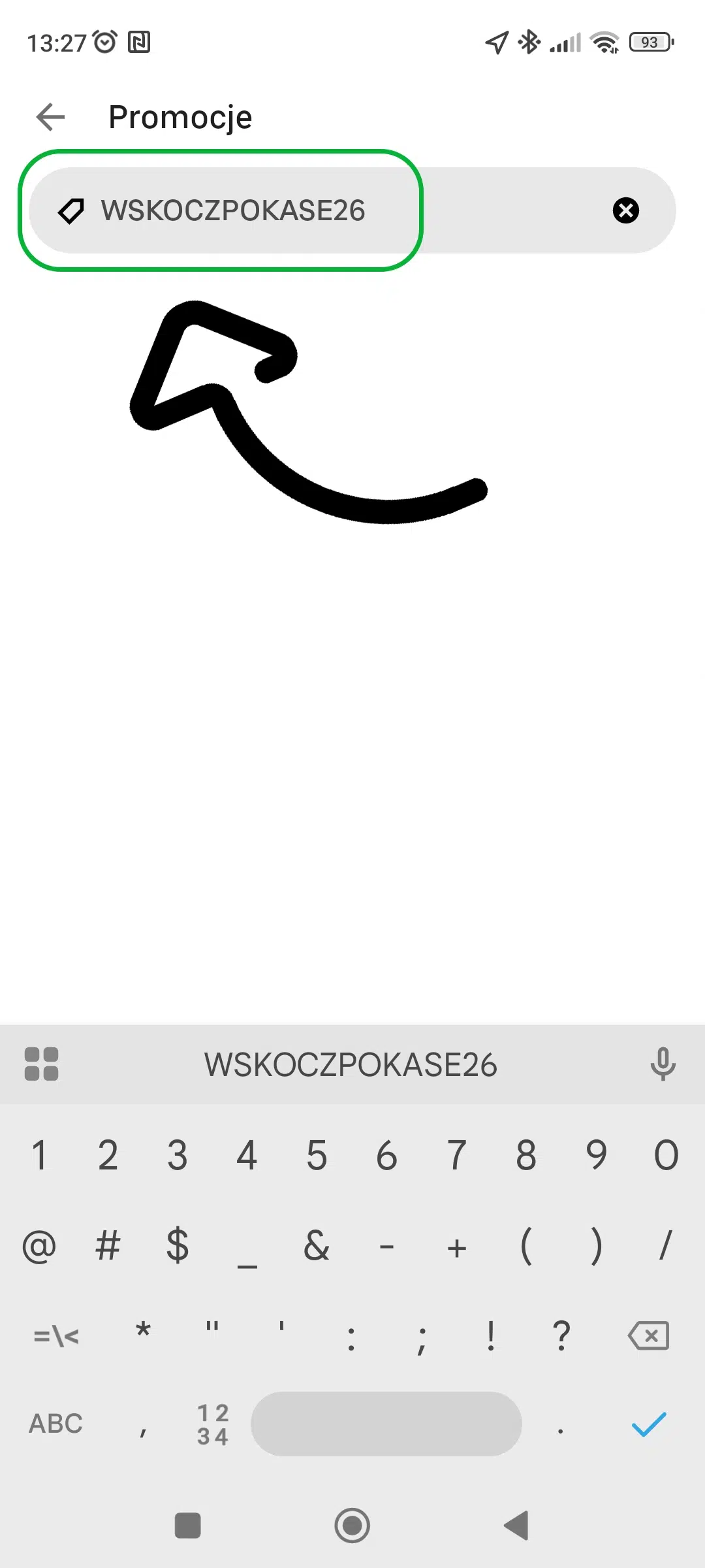 Ekran Promocje w aplikacji Uber z wpisanym kodem WSKOCZPOKASE26 w polu rabatowym, zaznaczonym zieloną ramką, oraz widoczną klawiaturą ekranową.