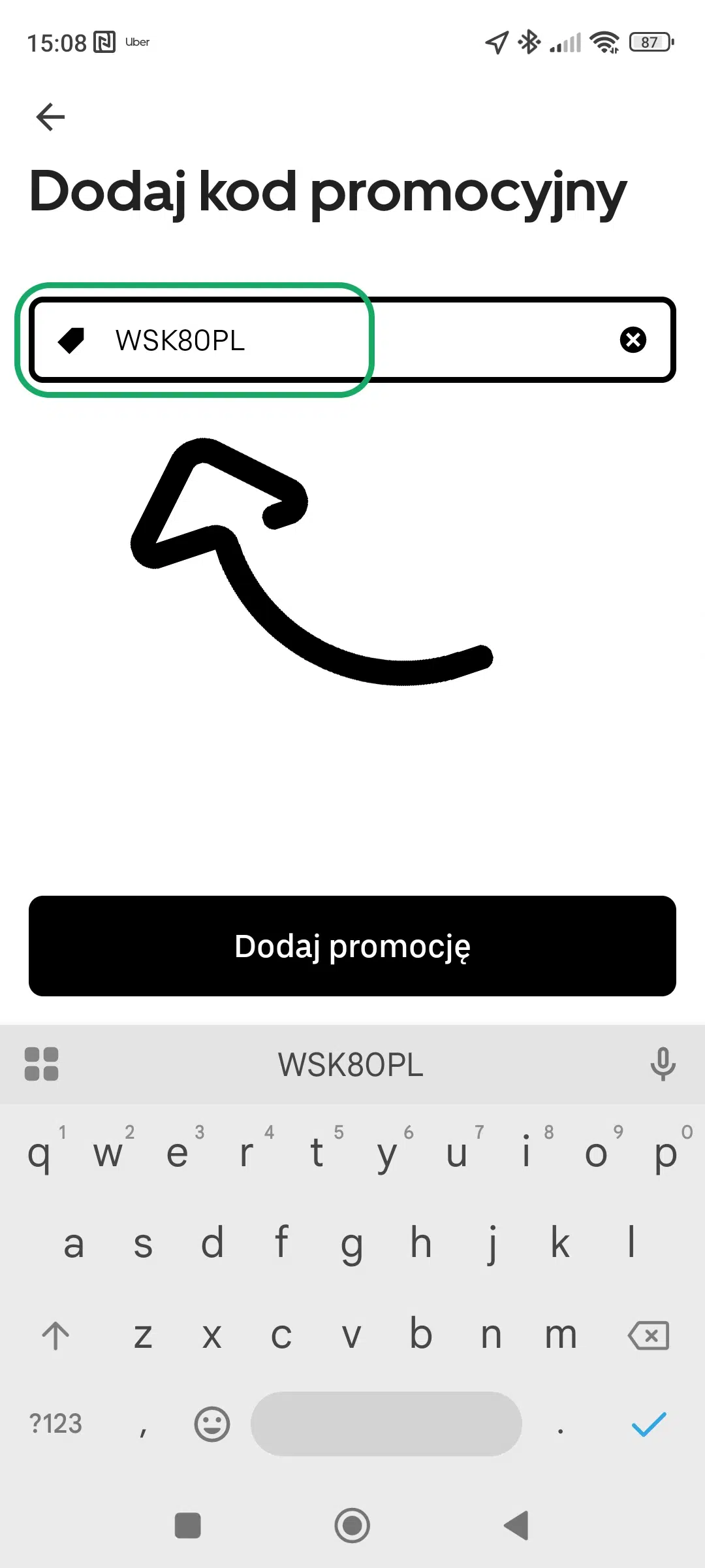 Aplikacja Uber – ekran Dodaj kod promocyjny z wpisanym kodem WSK80PL przed zatwierdzeniem.