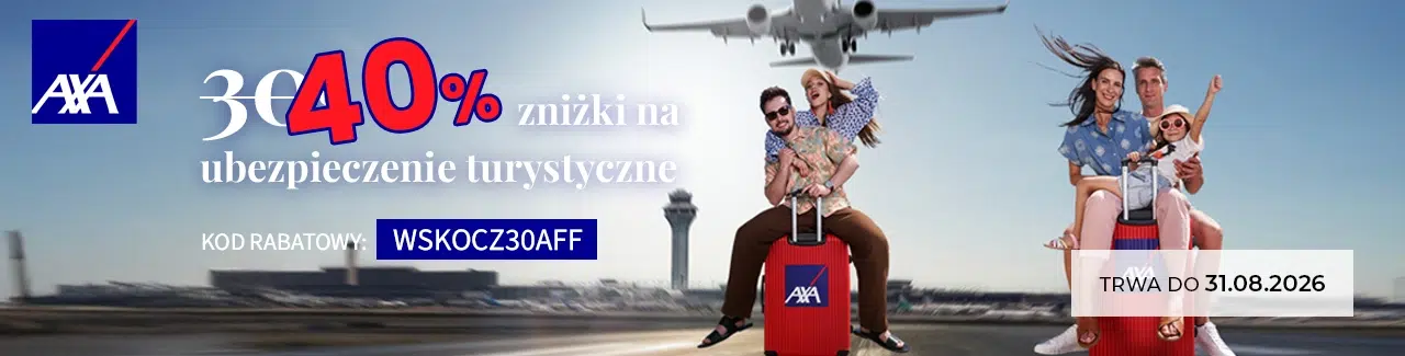 Baner promujący kod rabatowy AXA na ubezpieczenie turystyczne. Na grafice widoczna jest informacja o 40% zniżki z kodem WSKOCZ30AFF, samolot nad lotniskiem oraz dwie rodziny podróżujące z walizkami. Po prawej stronie znajduje się informacja, że promocja trwa do 31.08.2026.