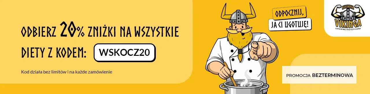 Baner promocyjny Kuchni Vikinga z informacją o 20% zniżki na wszystkie diety z kodem WSKOCZ20, przedstawiający wikinga gotującego oraz oznaczenie promocji bezterminowej.