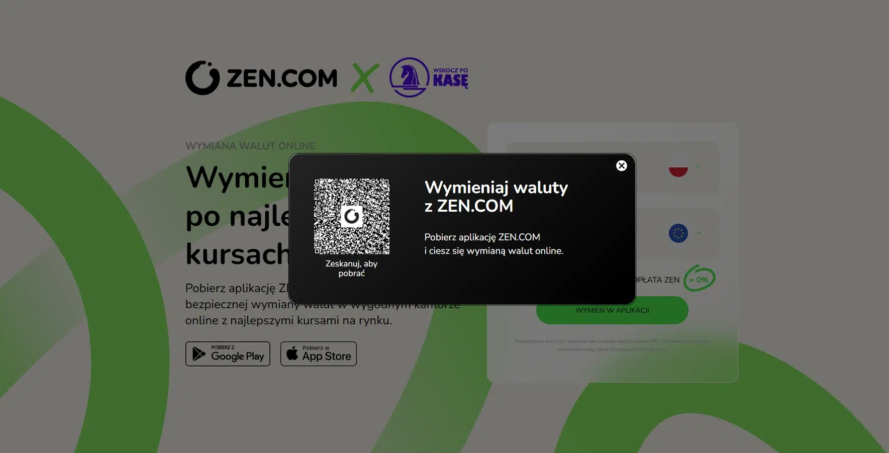 Landing page ZEN.COM i WskoczPoKasę z ofertą wymiany walut online oraz wyskakującym oknem z kodem QR do pobrania aplikacji ZEN.COM na telefon.