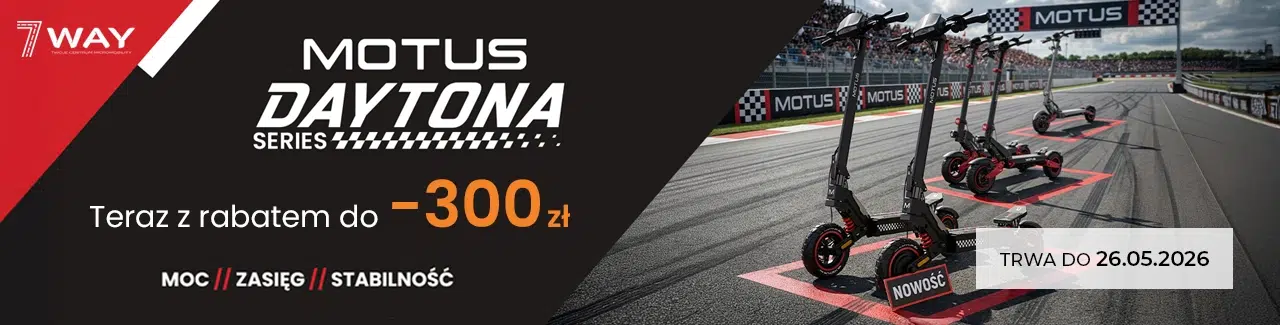 Baner promocji hulajnogi elektrycznej Motus Daytona Series w sklepie 7Way. Na grafice widoczne są modele hulajnóg Motus na torze wyścigowym oraz informacja o rabacie do 300 zł i promocji ważnej do 26.05.2026.
