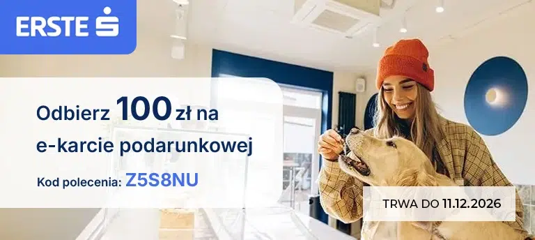 Mobilna grafika Erste promująca kod polecenia Z5S8NU, z którym można otrzymać 100 zł na e-karcie podarunkowej po spełnieniu warunków promocji. Oferta obowiązuje do 11 grudnia 2026 roku.