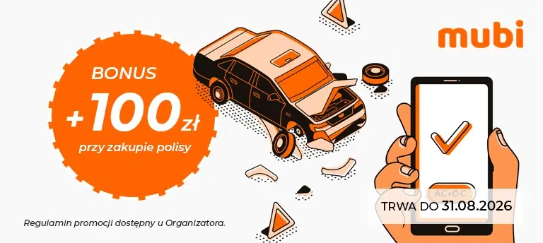 Mobilny baner promocyjny Mubi z informacją o bonusie 100 zł przy zakupie polisy, przedstawiający grafikę auta po kolizji, smartfona oraz termin promocji do 31.08.2026.