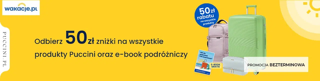 Grafika promująca ofertę Wakacje.pl i Puccini, w której można otrzymać 50 zł zniżki na wszystkie produkty Puccini oraz bezpłatny e-book podróżniczy. Promocja jest bezterminowa.