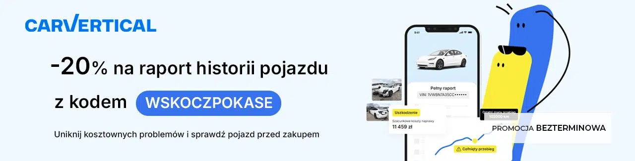 Baner promujący kod rabatowy carVertical. Grafika informuje o 20% zniżki na raport historii pojazdu z kodem WSKOCZPOKASE. Po prawej stronie widoczna jest ilustracja smartfona z przykładowym raportem carVertical oraz grafika przedstawiająca maskotkę marki. W prawym dolnym rogu znajduje się informacja, że promocja jest bezterminowa.