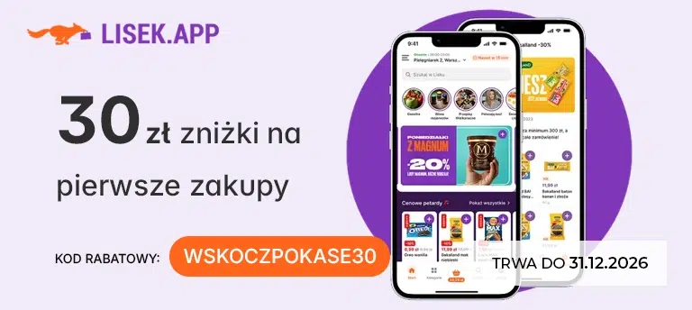 Mobilna grafika Lisek.App promująca kod rabatowy WSKOCZPOKASE30, który daje 30 zł zniżki na pierwsze zakupy. Kod obowiązuje do 31 grudnia 2026 roku.
