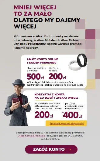 Mobilna grafika przedstawiająca szczegóły promocji „Alior Konto z Premią II” z kodem PREMIA800, obejmującej 200 zł na start, obrączkę płatniczą o wartości 500 zł oraz do 600 zł dodatkowych premii za aktywne korzystanie z konta.